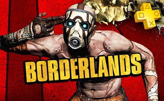 PlayStation Plus Update: Borderlands Coming to Instant Game Collection September 4th