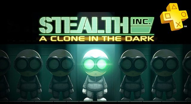 PlayStation Plus: Stealth Inc. A Clone in the Dark Free for Members