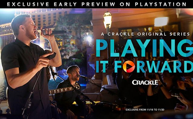 Crackle’s “Playing It Forward” Exclusive Window for PlayStation