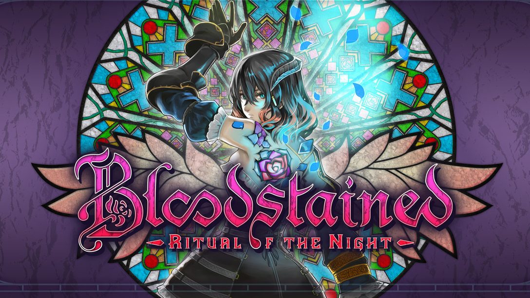 Bloodstained: Ritual of the Night is Coming to PS4