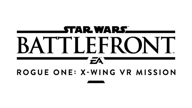 Under The Hood: Star Wars Battlefront Rogue One: X-wing VR Mission