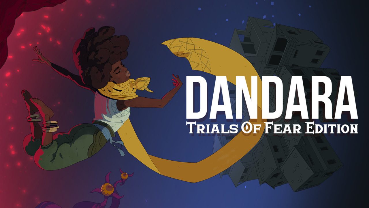 Dandara trials of fear прохождение