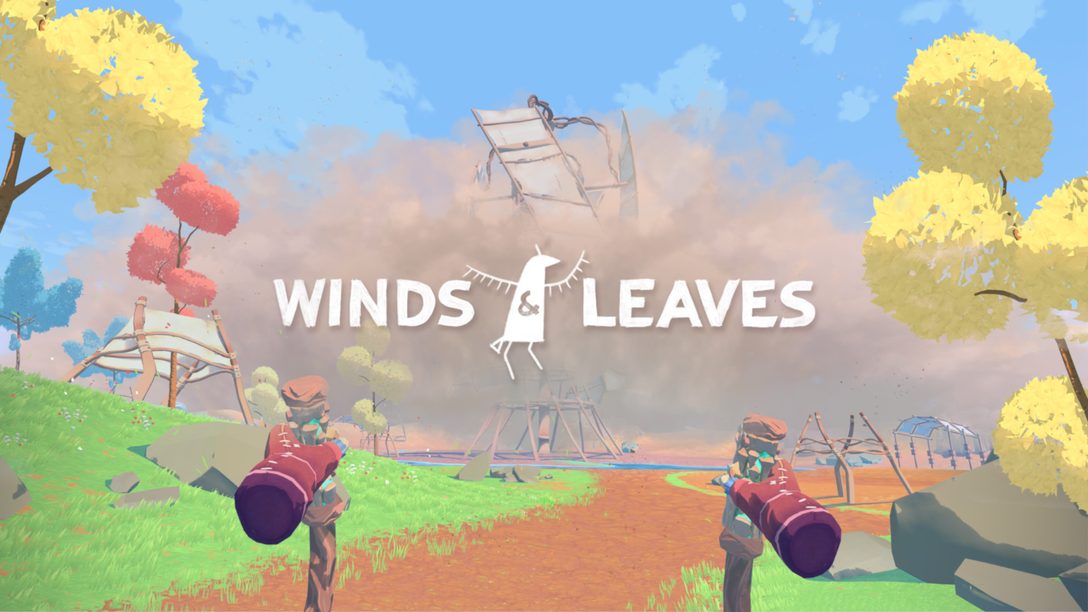 Winds & Leaves, a flora-builder in a world full of secrets hits PS VR July 27