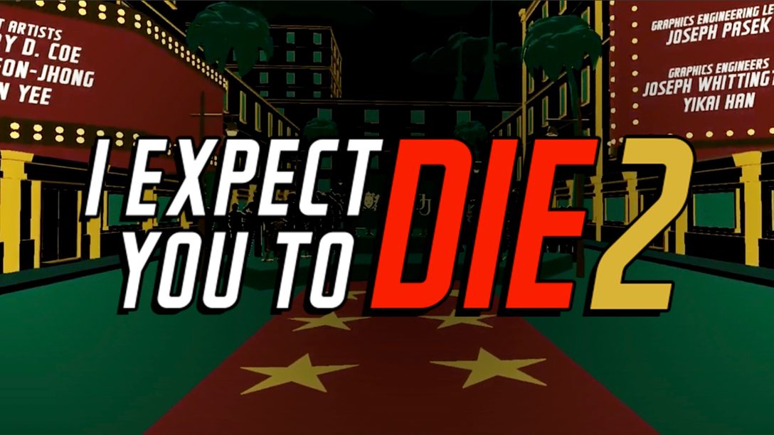 I Expect You To Die 2: PS VR follow-up gets an August 24 release date