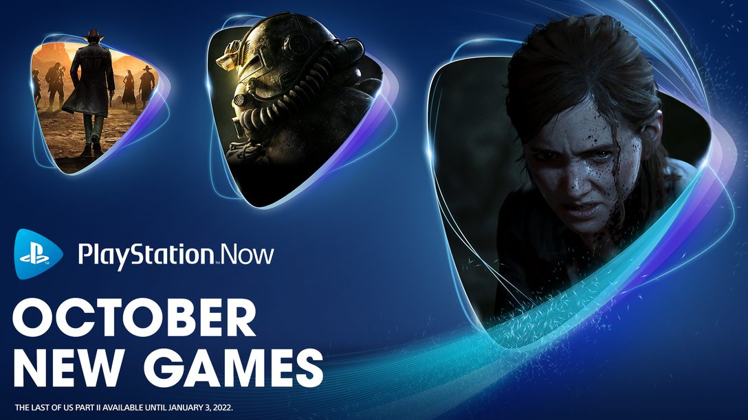 PlayStation Now games October 2021: The Last of Us Part II, Fallout 76,  Desperados III – PlayStation.Blog