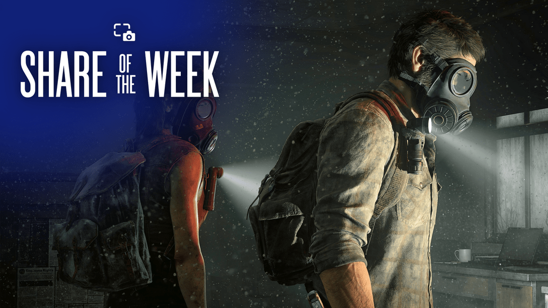 Share of the Week: The Last of Us Part I