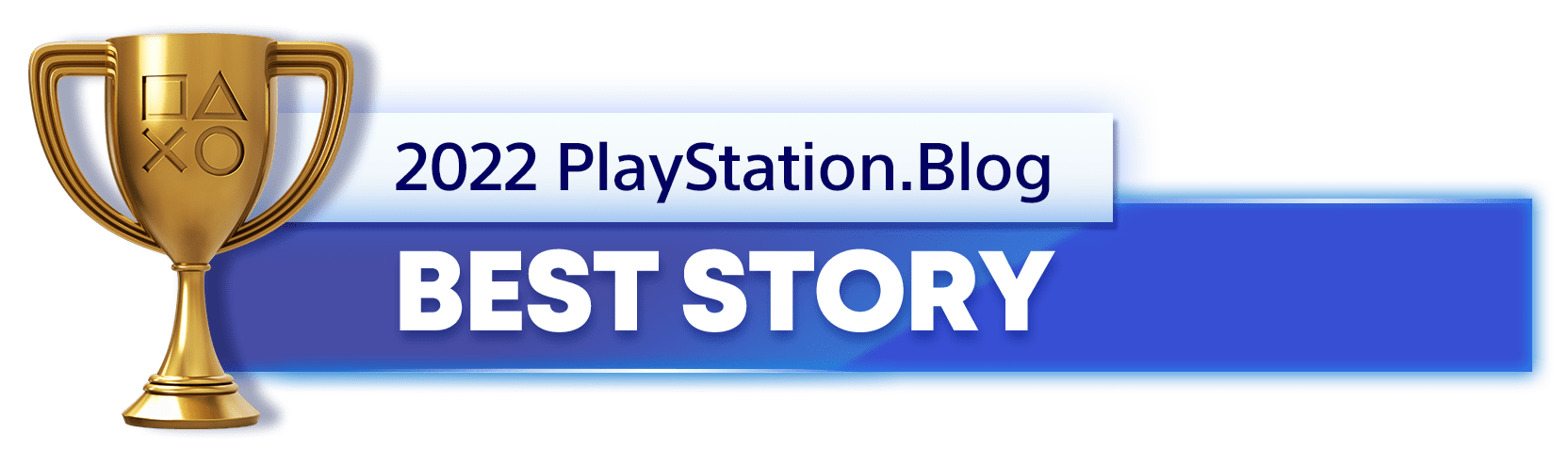 PlayStation Blog's 2022 Gold trophy for best story