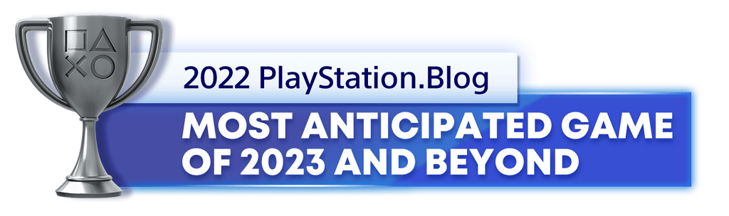 PlayStation Blog's 2022 Silver trophy for most anticipated game of 2023 and beyond