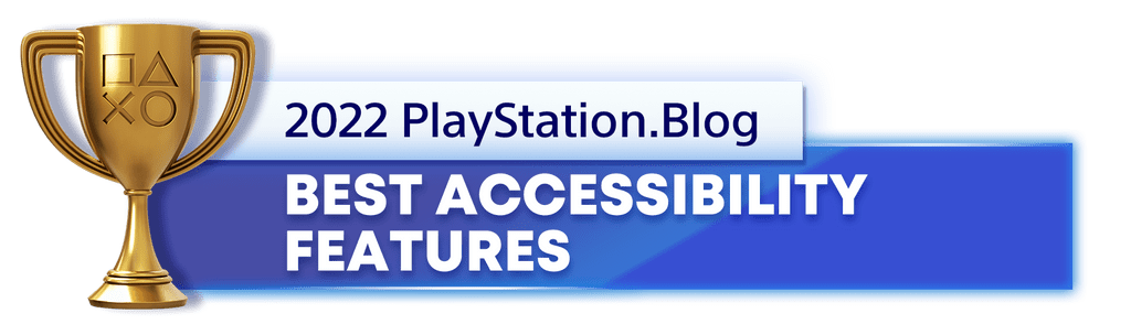 PlayStation Blog's 2022 Gold trophy for best accessibility features