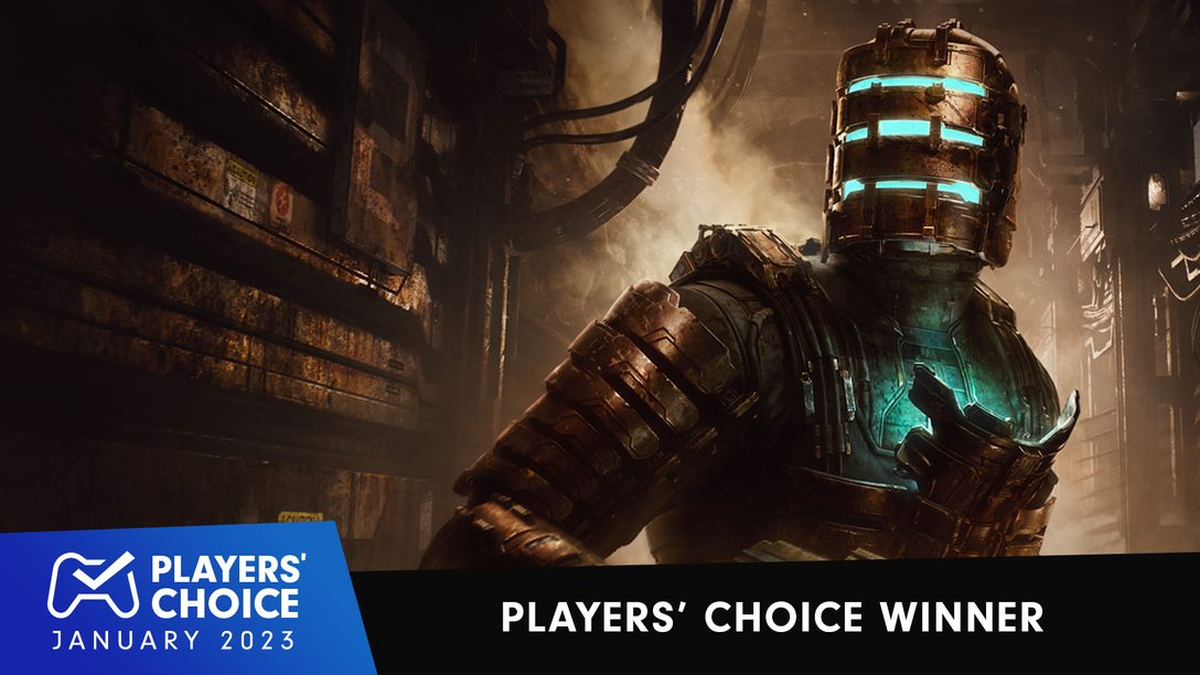 Players’ Choice: Dead Space  voted January 2023’s best new game