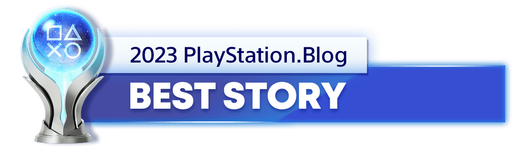 Platinum Trophy for the 2023 PlayStation Blog Best Story Winner