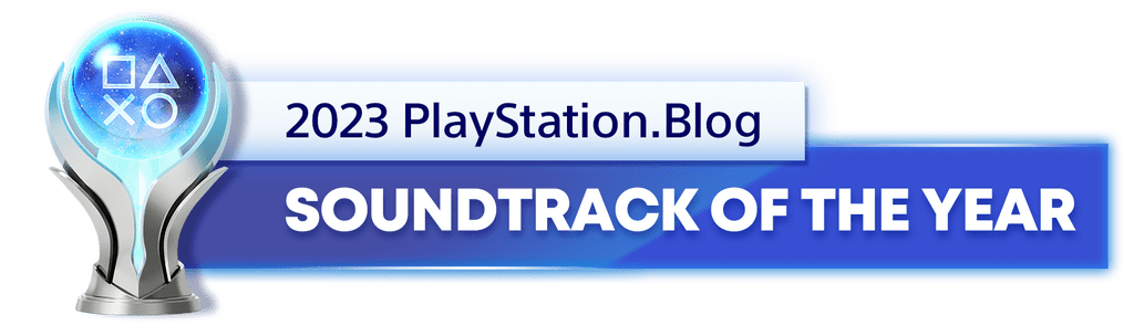 Platinum Trophy for the 2023 PlayStation Blog Soundtrack of the Year Winner