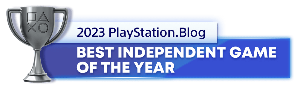 Silver Trophy for the 2023 PlayStation Blog Best Independent Game of the Year Winner