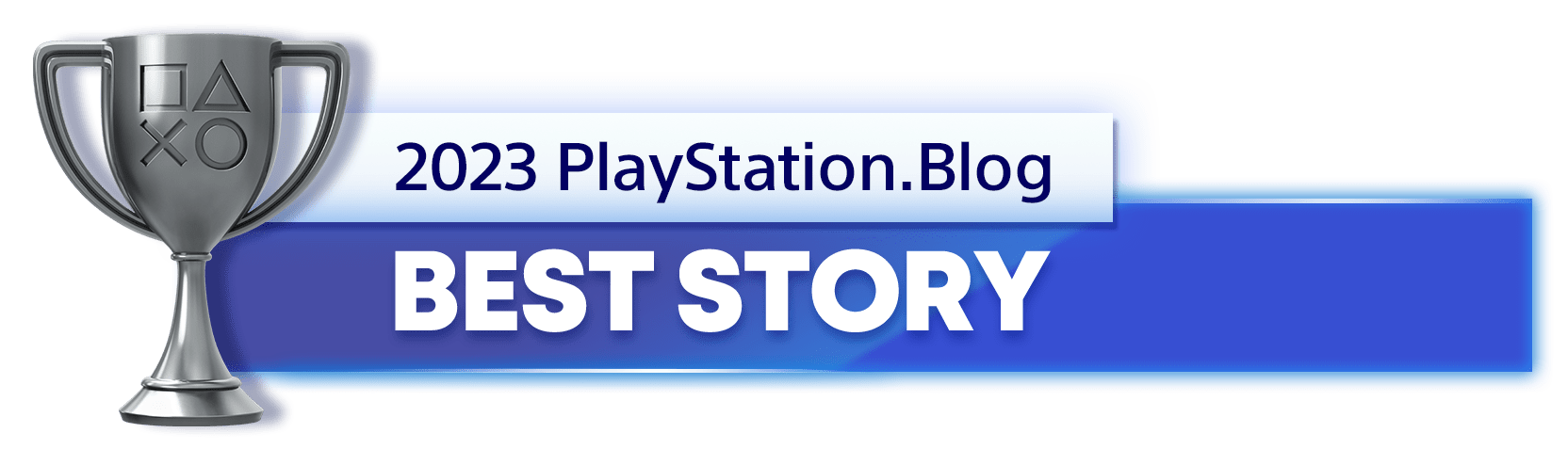 Silver Trophy for the 2023 PlayStation Blog Best Story Winner