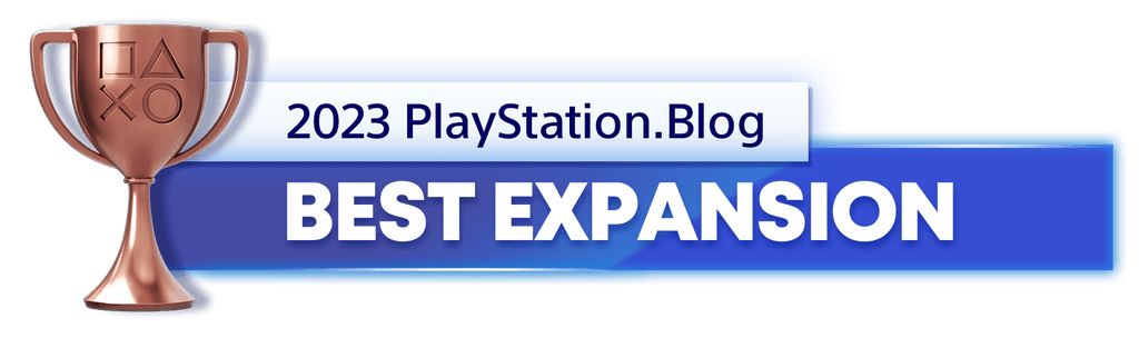 Bronze Trophy for the 2023 PlayStation Blog Best Expansion Winner Bronze Trophy for the 2023 PlayStation Blog Best Expansion Winner