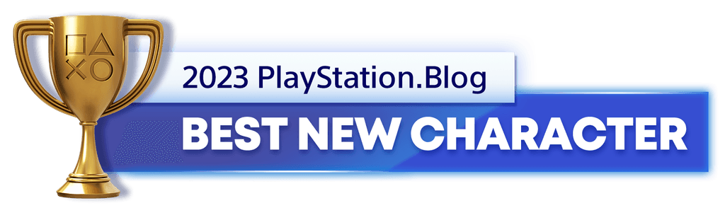 Gold Trophy for the 2023 PlayStation Blog Best New Character Winner Gold Trophy for the 2023 PlayStation Blog Best New Character Winner