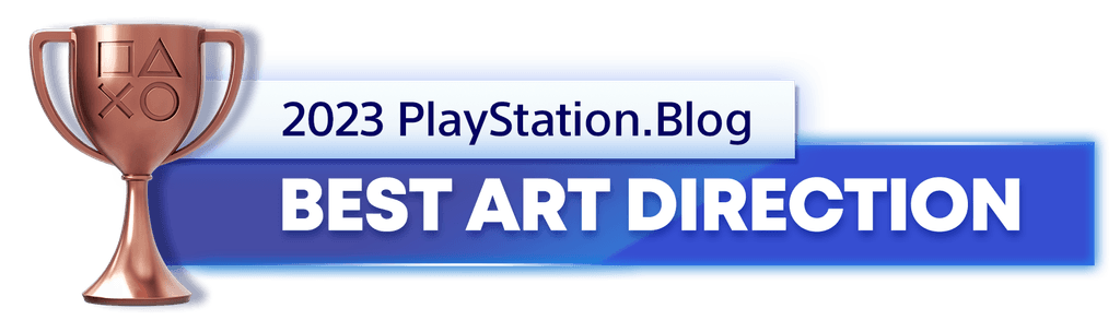 Bronze Trophy for the 2023 PlayStation Blog Best Art Direction Winner Bronze Trophy for the 2023 PlayStation Blog Best Art Direction Winner