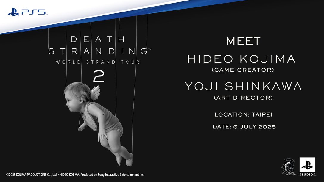 (For Southeast Asia) Stand a chance to meet Hideo Kojima and Yoji Shinkawa at DEATH STRANDING WORLD STRAND TOUR 2 TAIPEI