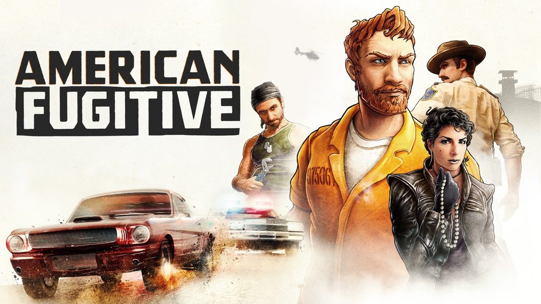 Cómo Sobrevivir en American Fugitive que se Estrena Mañana en PS4