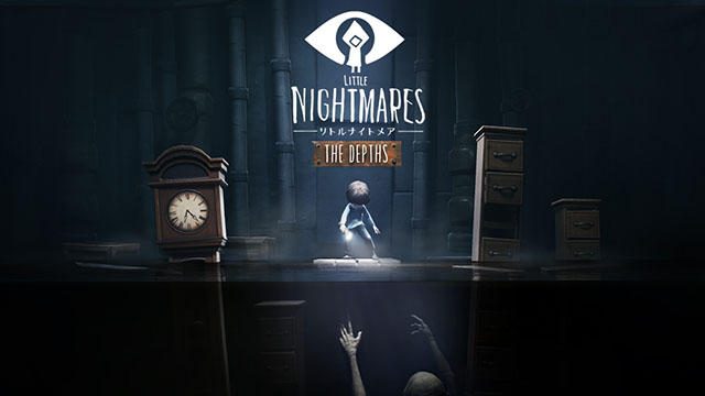 『LITTLE NIGHTMARES-リトルナイトメア-』の追加DLC第1弾「The Depths-深淵-」本日配信スタート!