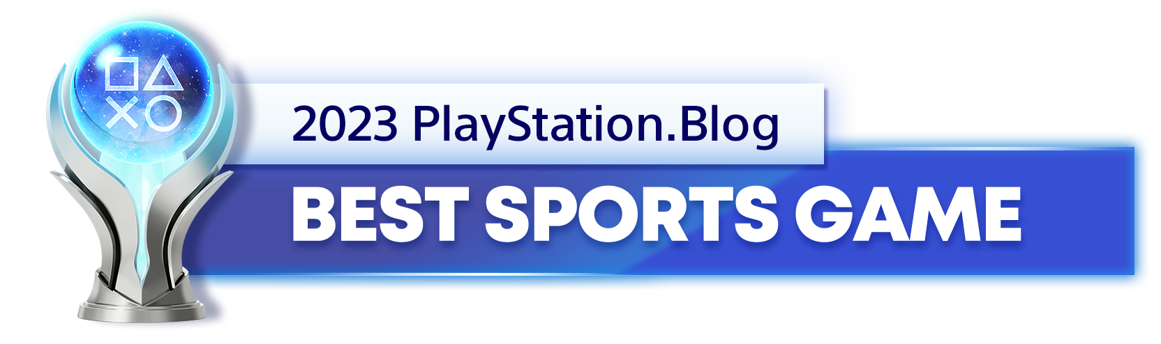  "Platinum Trophy for the 2023 PlayStation Blog Best Sports Game Winner"