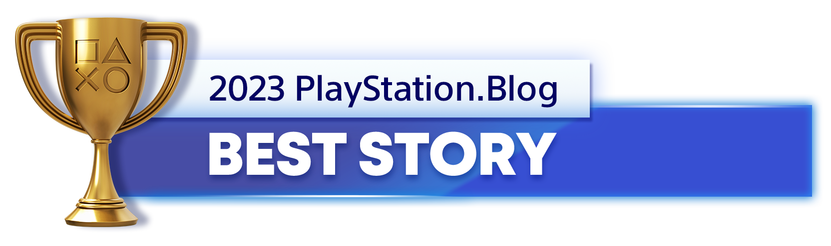  "Gold Trophy for the 2023 PlayStation Blog Best Story Winner"