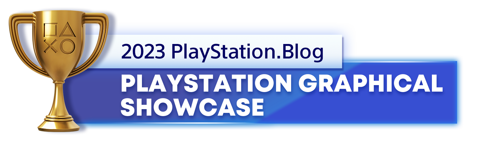  "Gold Trophy for the 2023 PlayStation Blog PlayStation Best Graphical Showcase Winner"