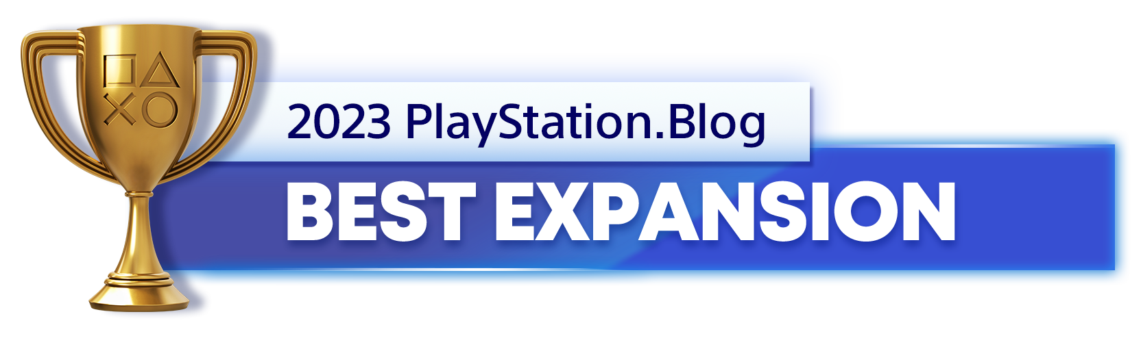 "Gold Trophy for the 2023 PlayStation Blog Best Expansion Winner"